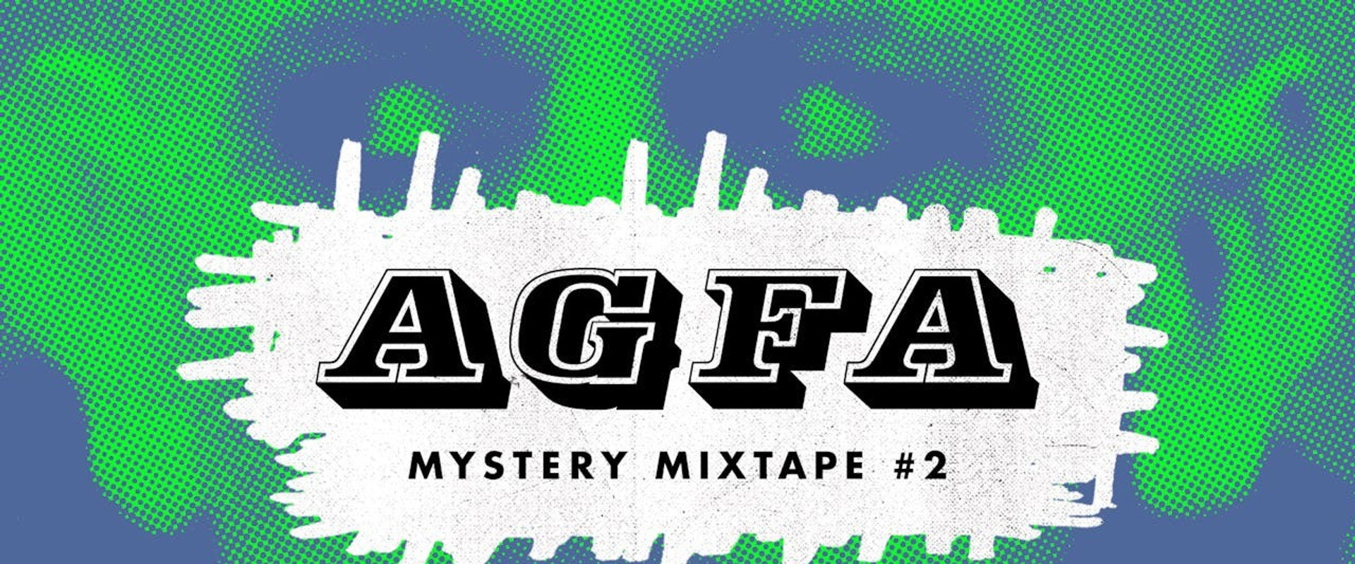 AGFA Mystery Mixtape #2: Later in L.A.'s banner image