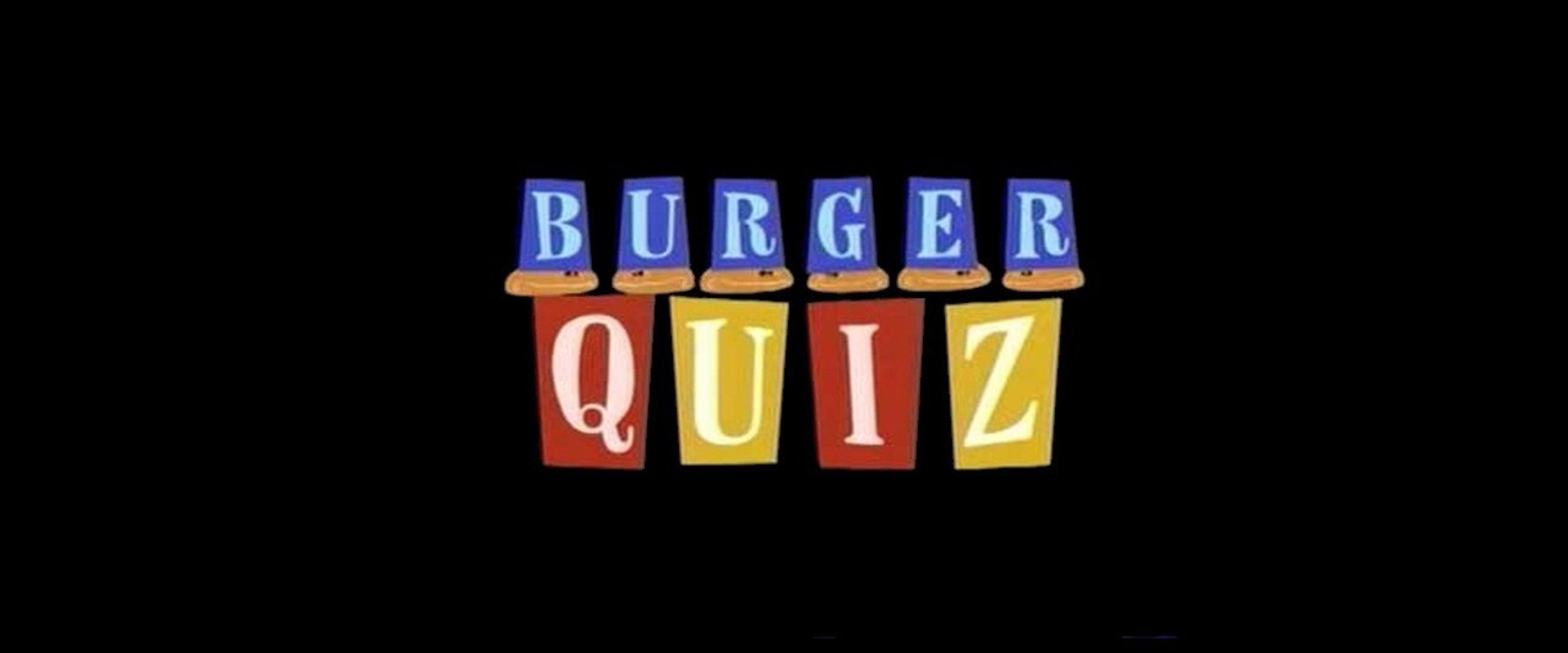 Burger Quiz's banner image