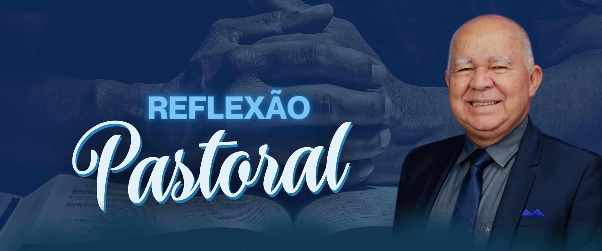Reflexão Pastoral