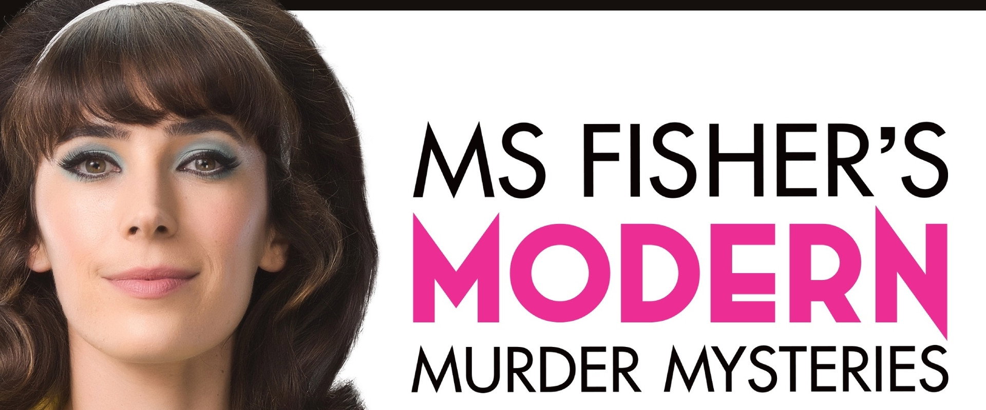 Ms Fisher's Modern Murder Mysteries