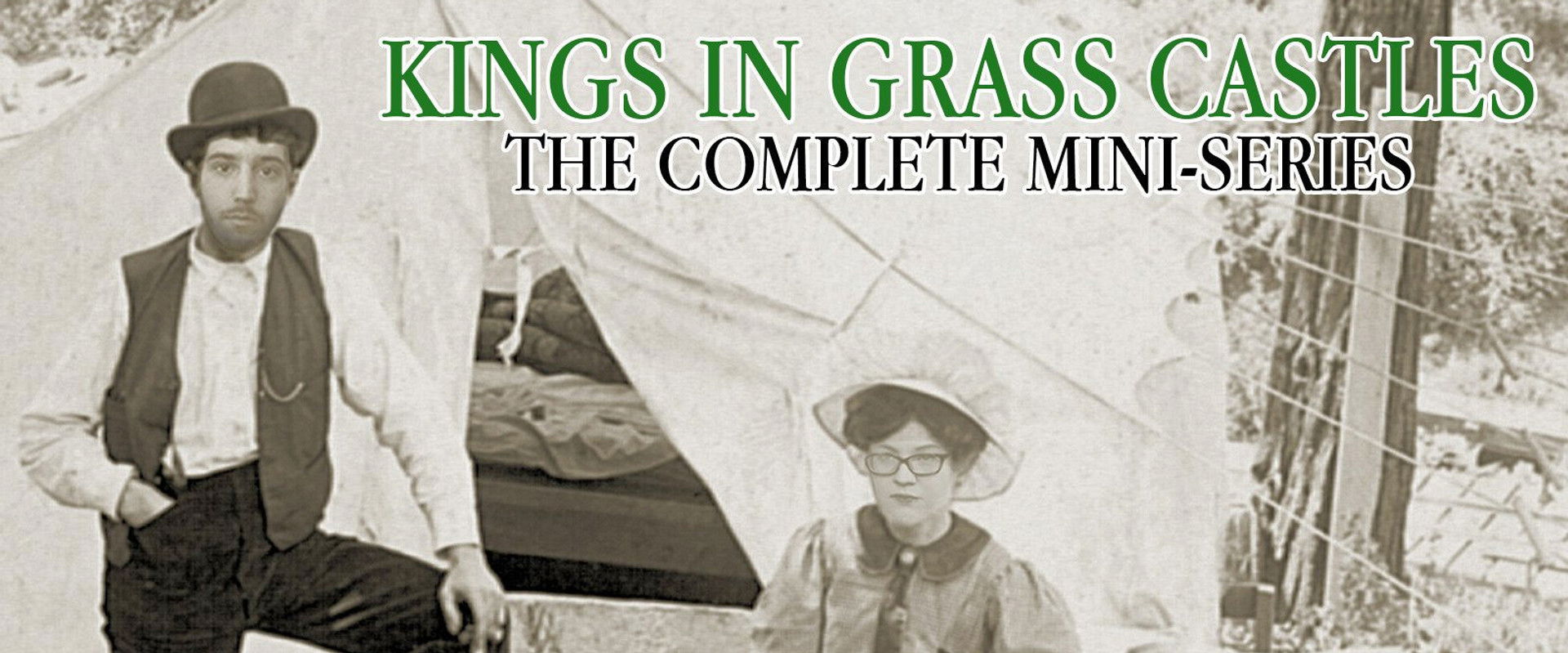 Kings in Grass Castles