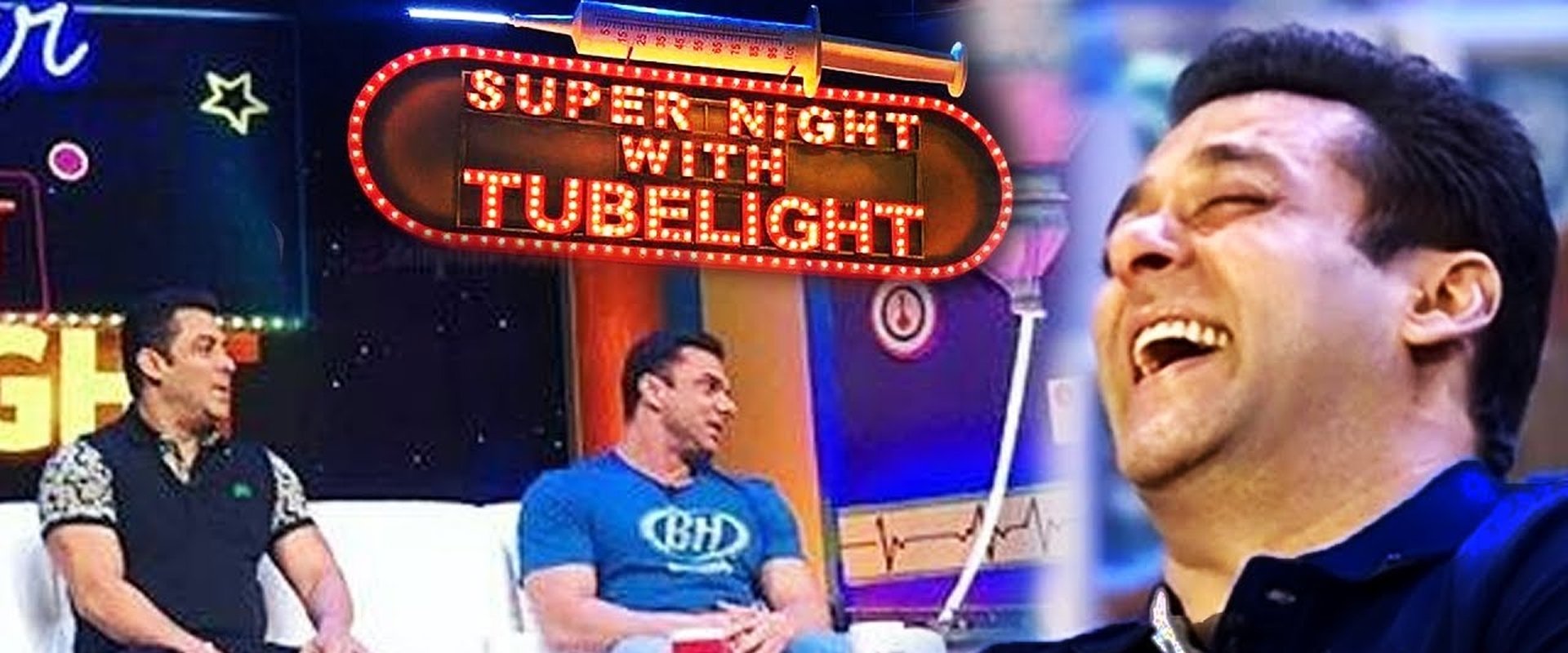 Super Night with Tubelight