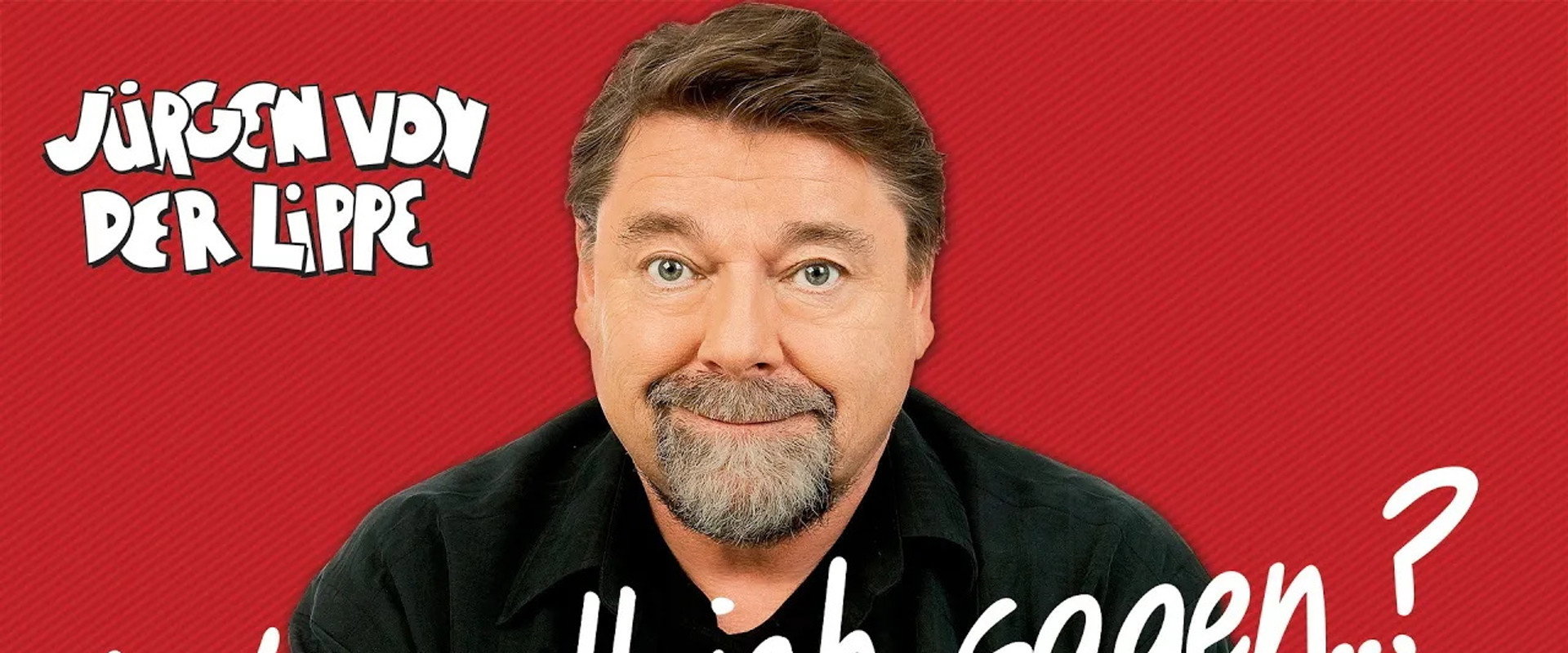 Jürgen von der Lippe - Wie soll ich sagen's banner image