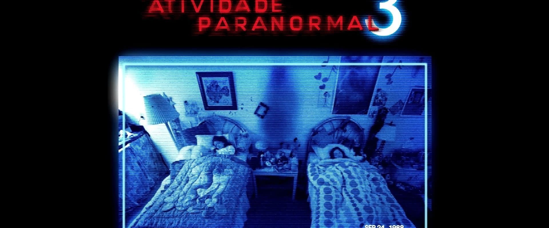 Atividade Paranormal 3