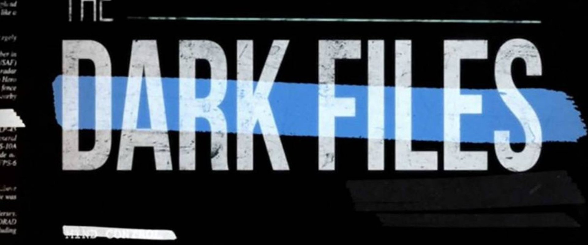The Dark Files
