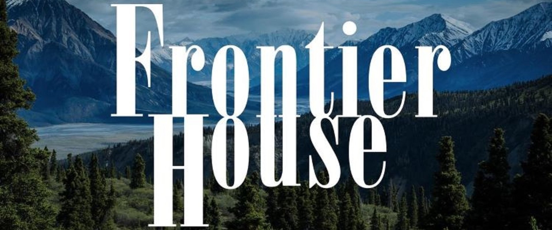 Frontier House