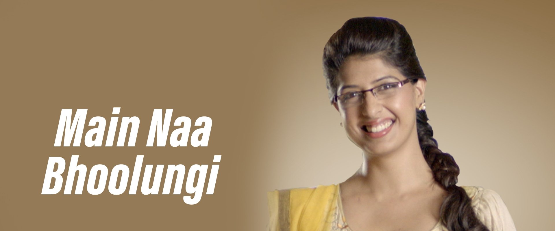 Main Naa Bhoolungi