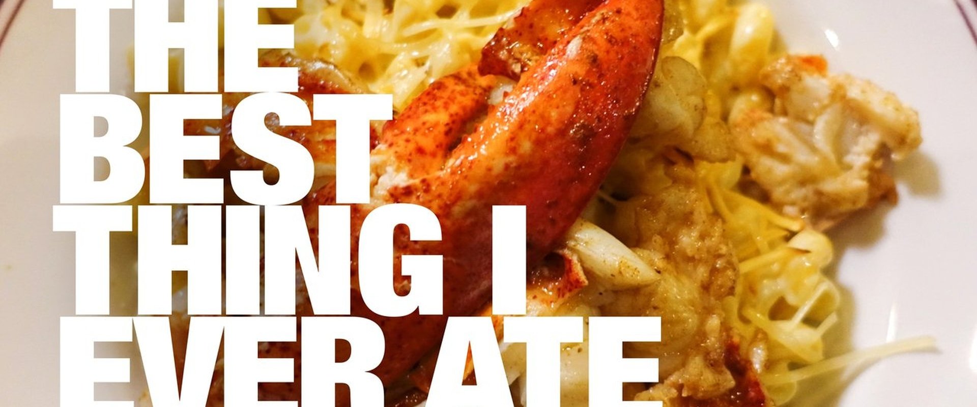 The Best Thing I Ever Ate