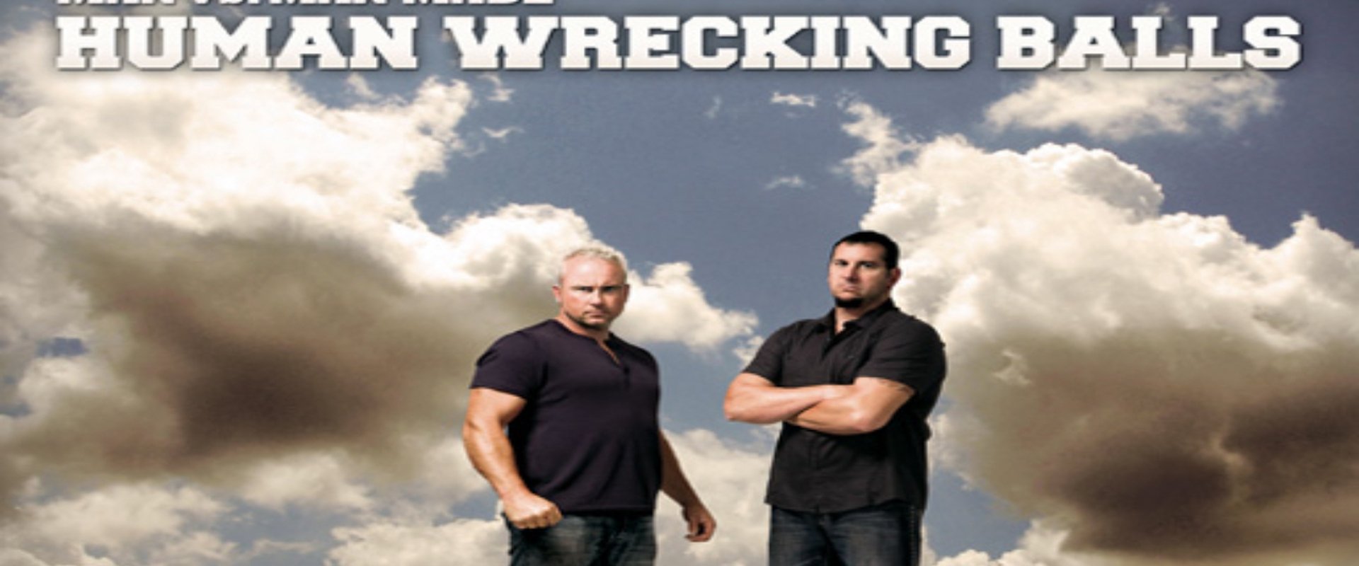 Human Wrecking Balls