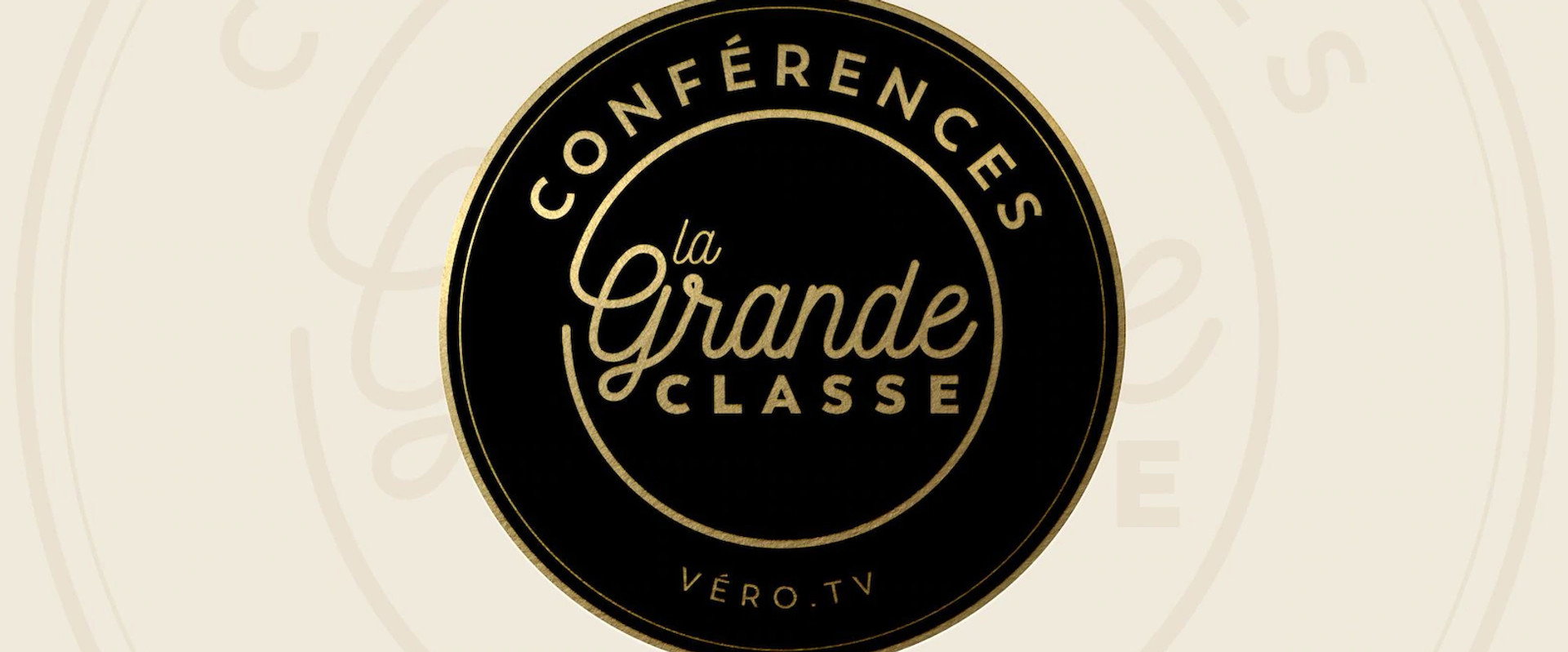 Conférences La grande classe