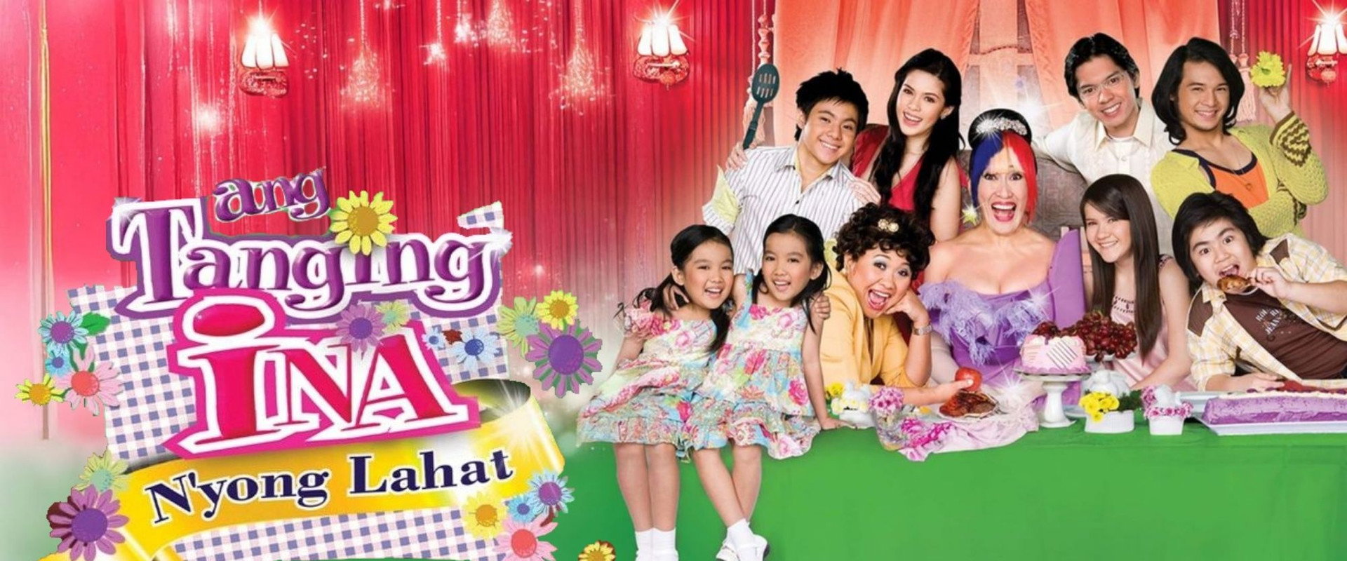 Ang Tanging Ina N'yong Lahat's banner image