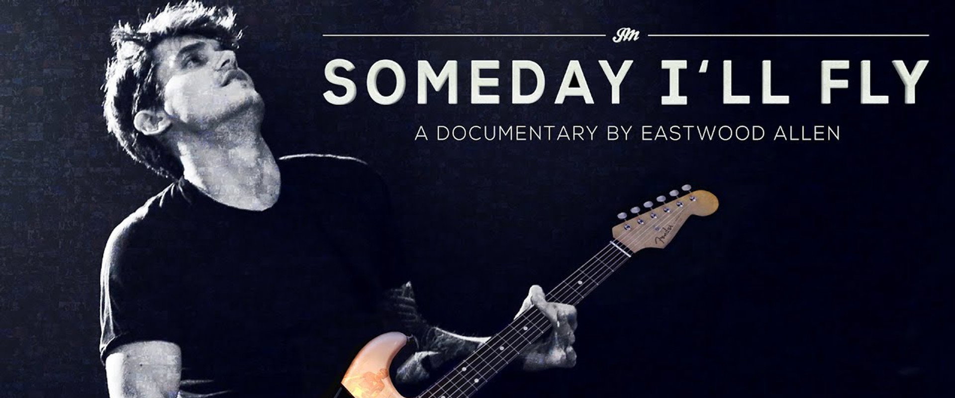 John Mayer: Someday I'll Fly's banner image