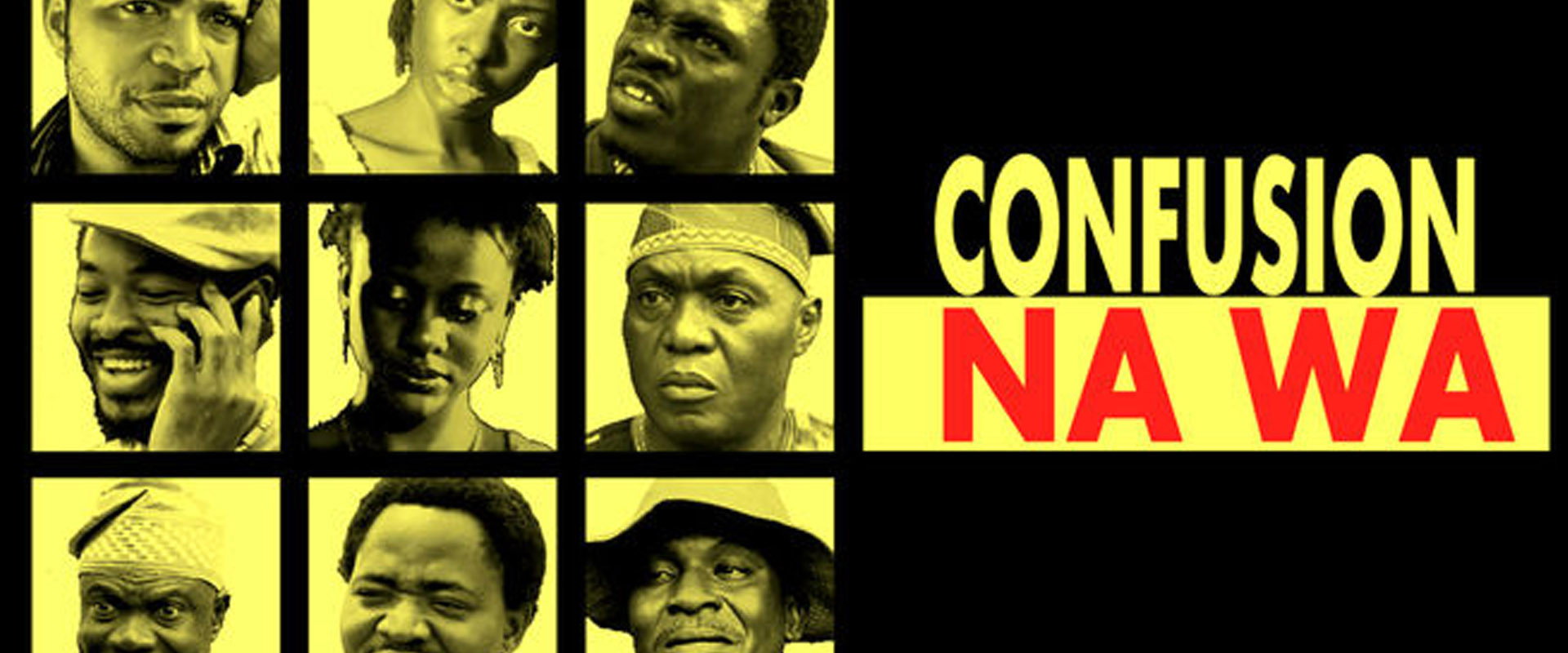 Confusion Na Wa