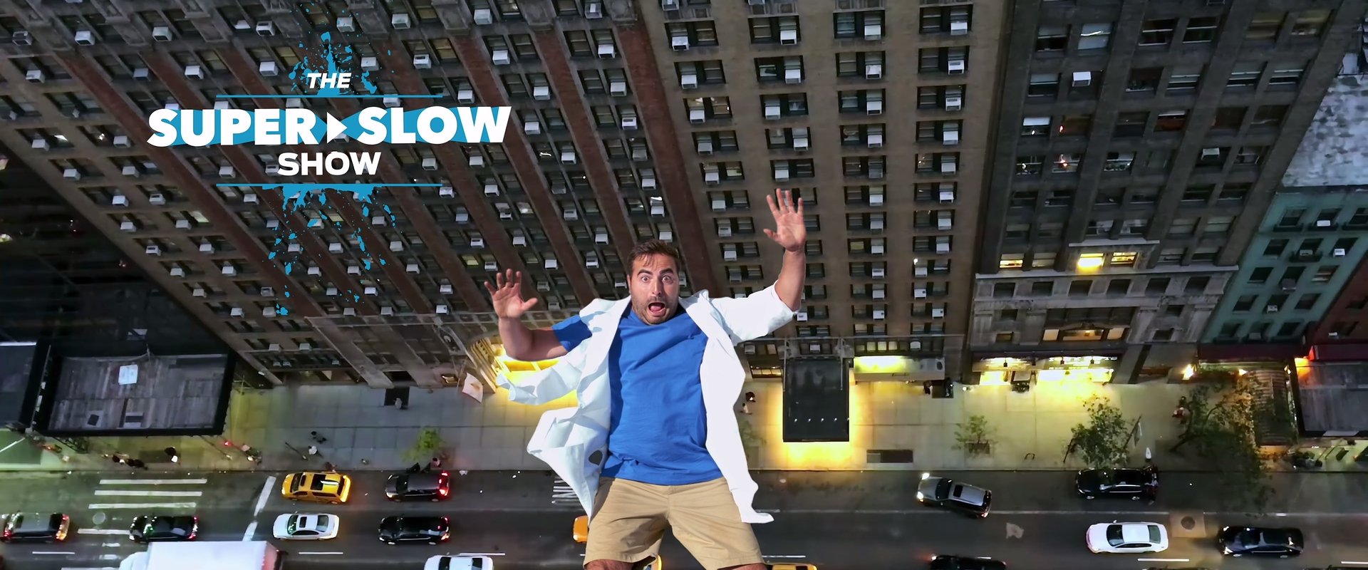 The Super Slow Show