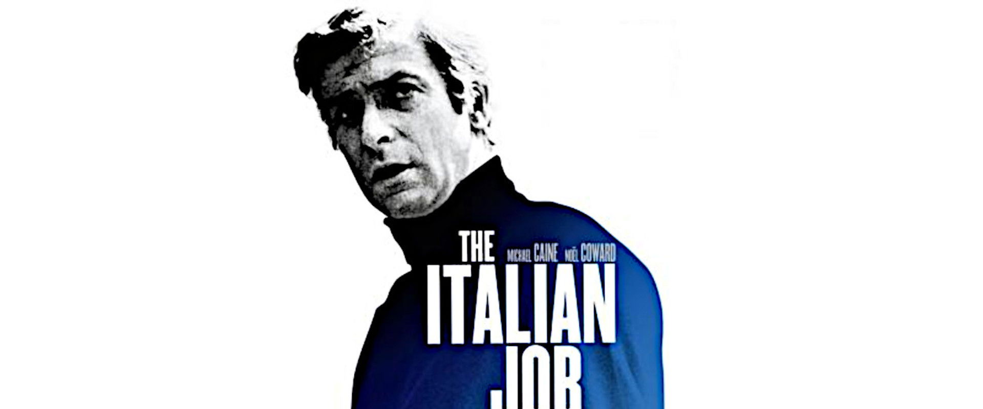 The Making Of 'The Italian Job''s banner image