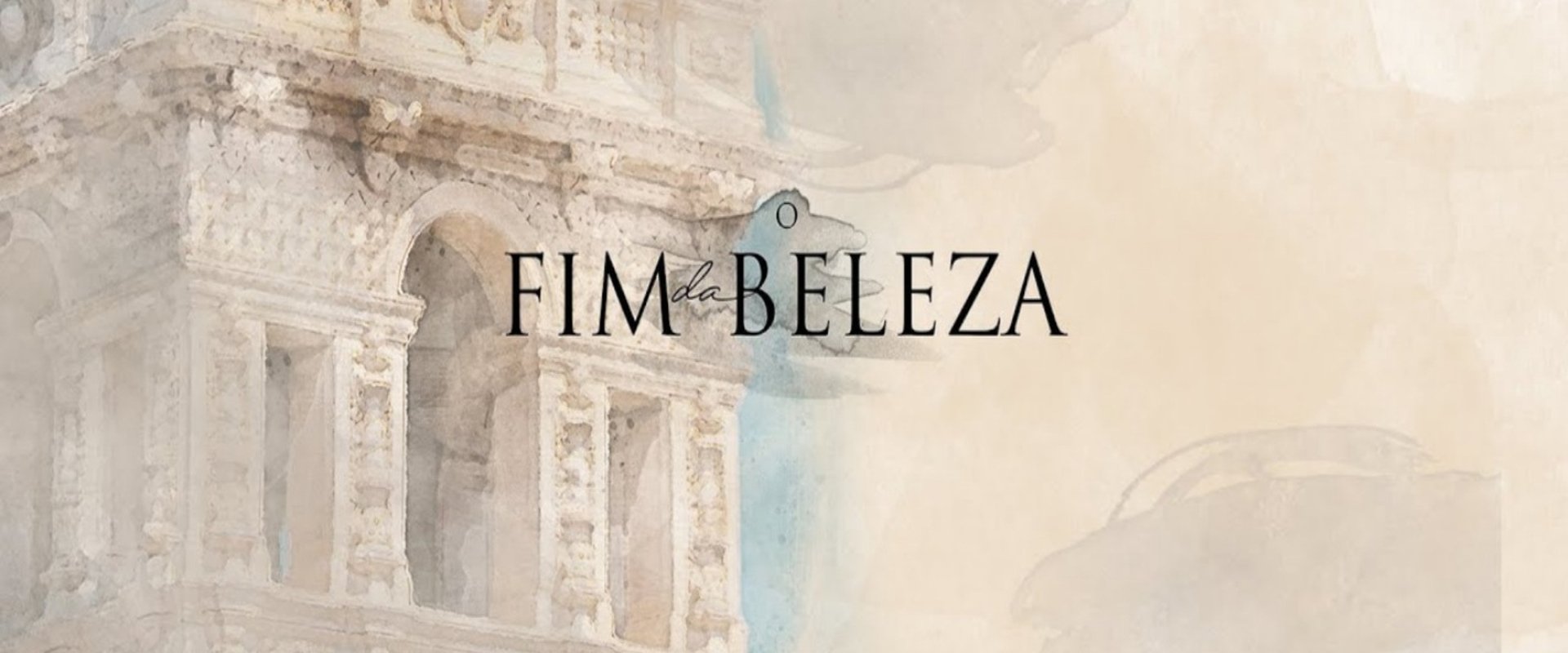 O Fim da Beleza