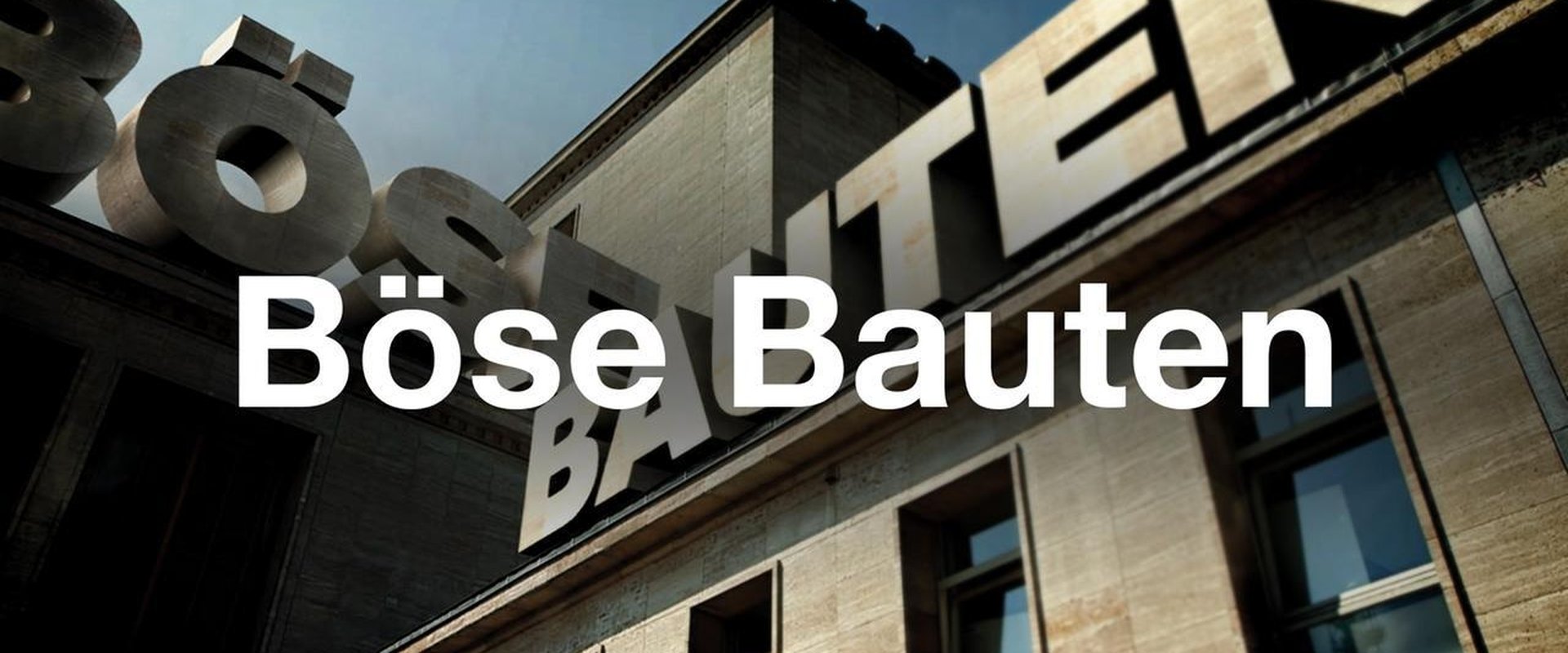 Böse Bauten
