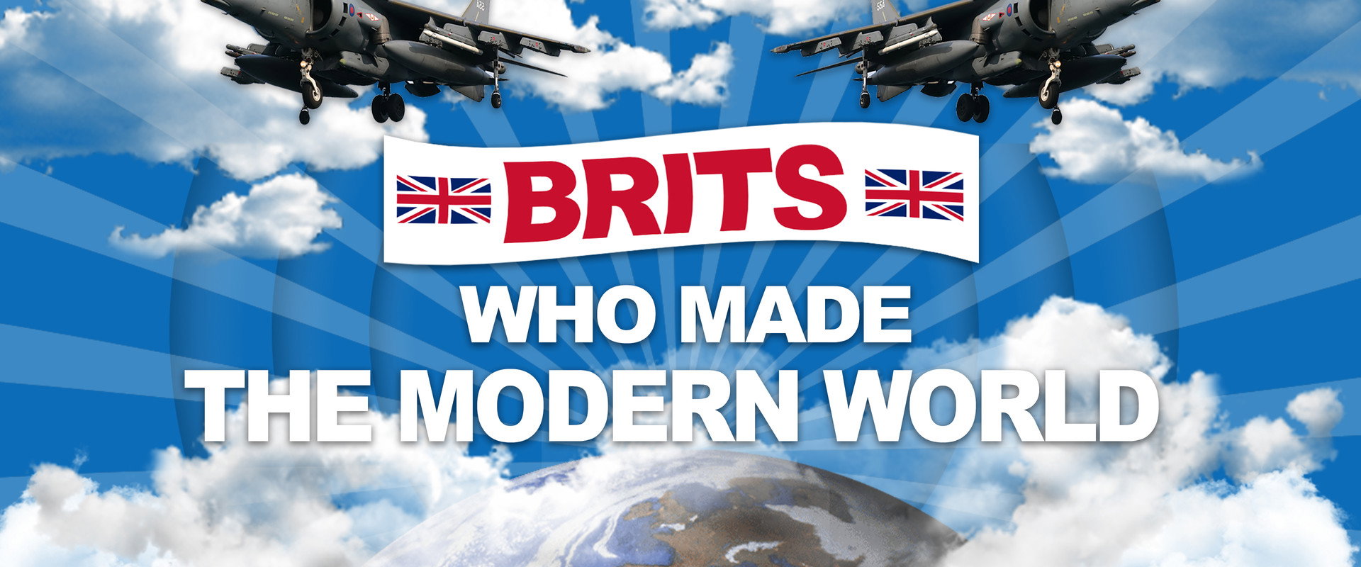 Brits Who Made The Modern World