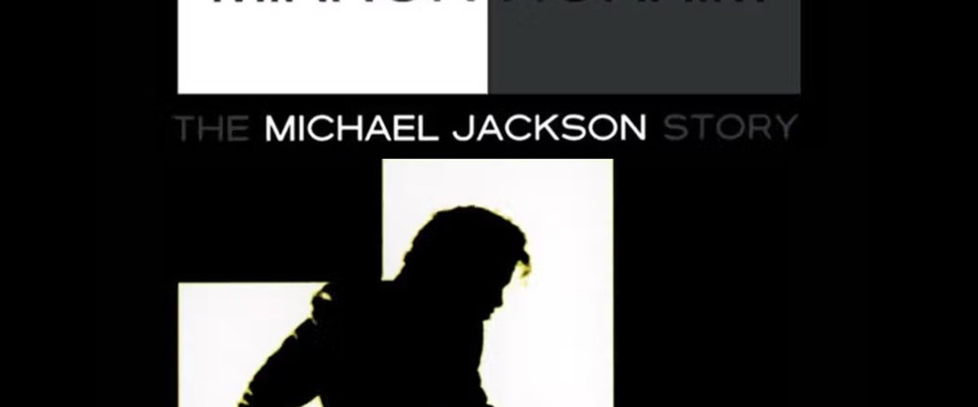 Man in the Mirror: The Michael Jackson Story