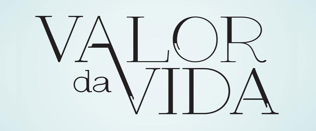 Valor da Vida