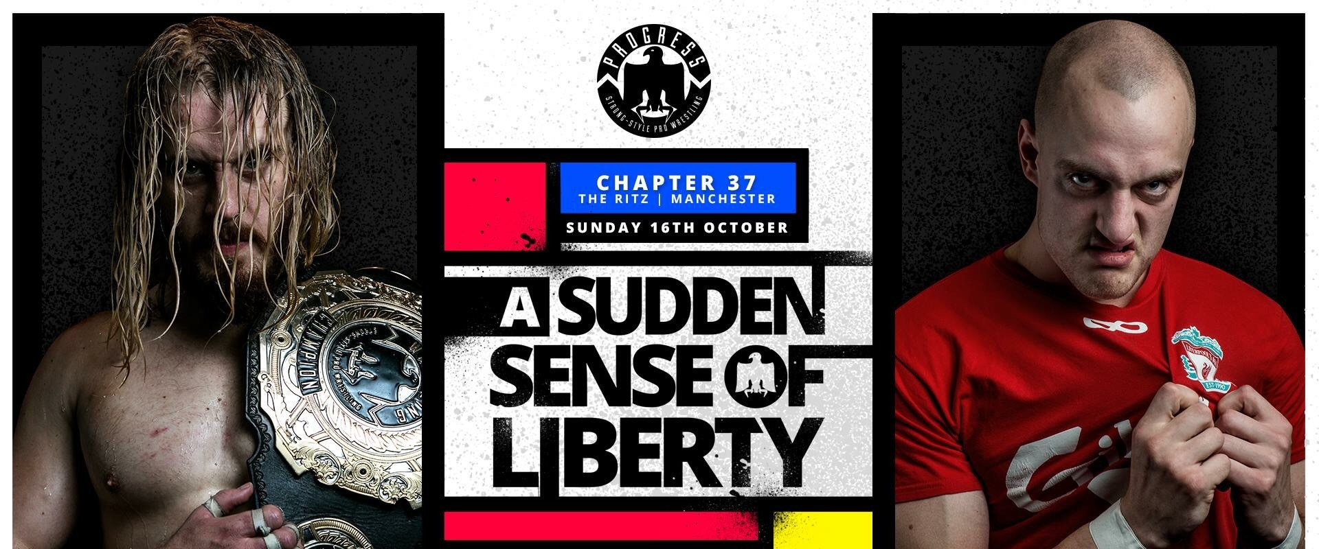 PROGRESS Chapter 37: A Sudden Sense Of Liberty's banner image