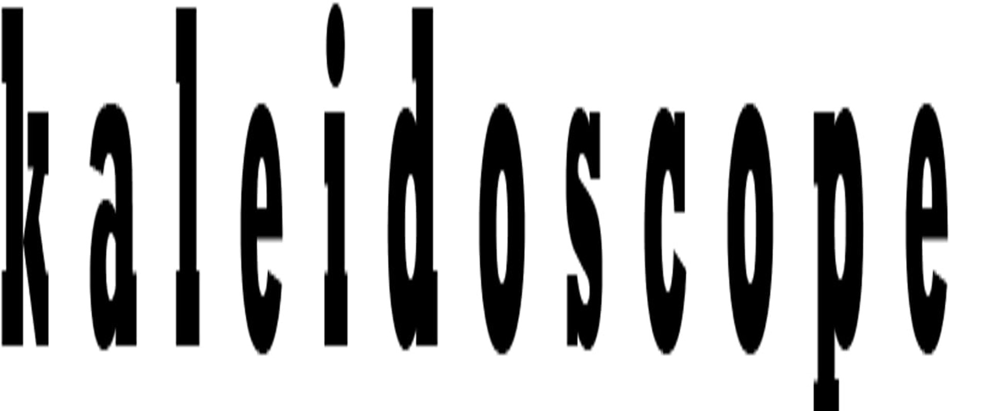 Kaleidoscope