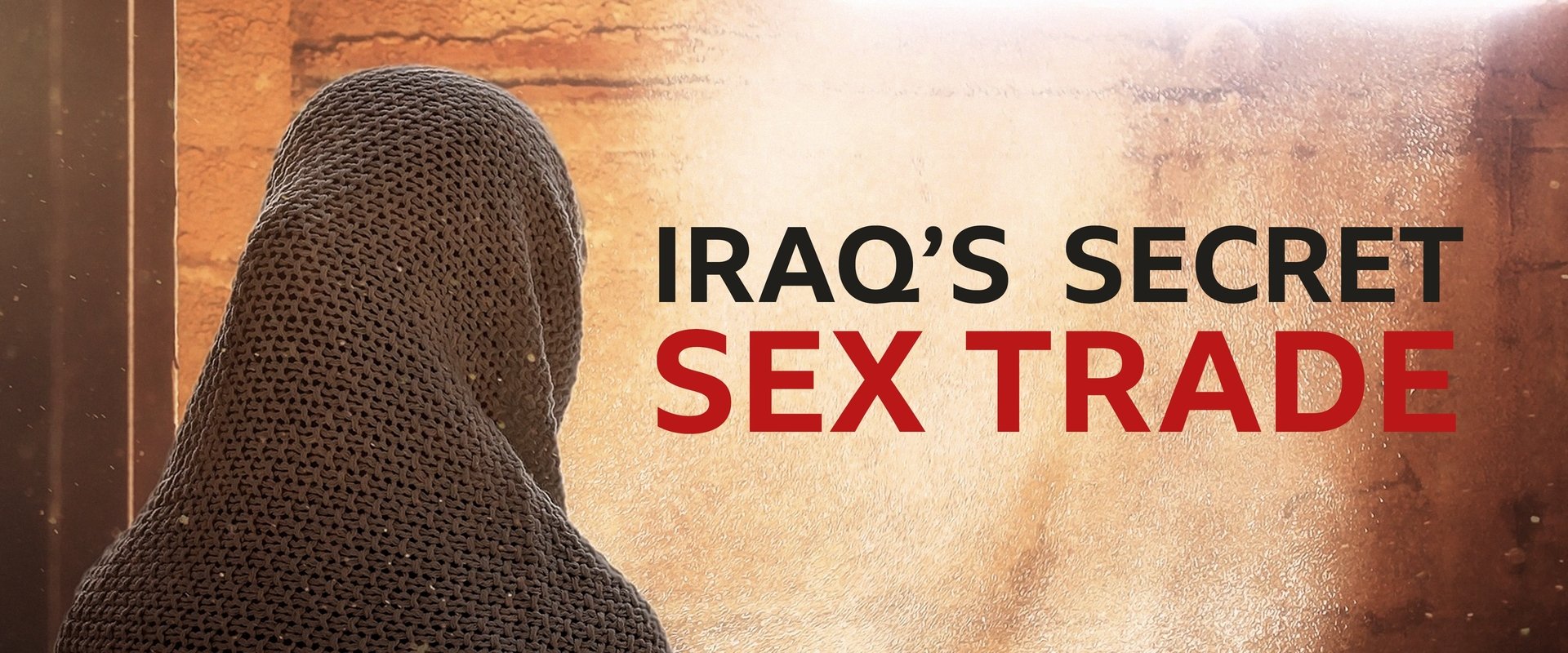 Undercover with the Clerics: Iraq's Secret Sex Trade