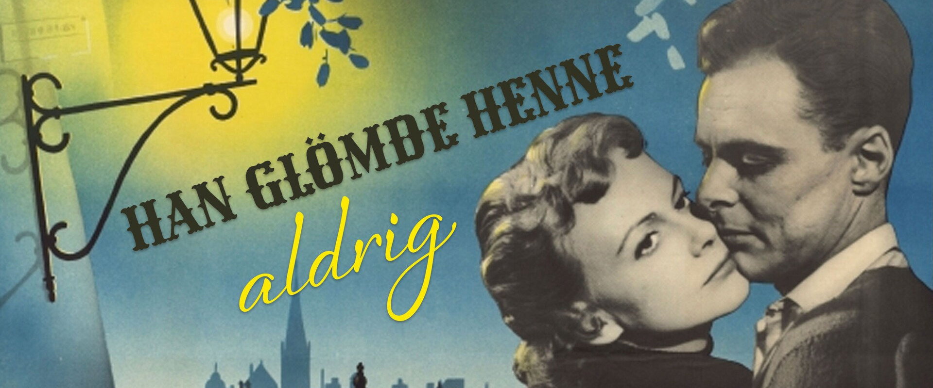 Han glömde henne aldrig's banner image