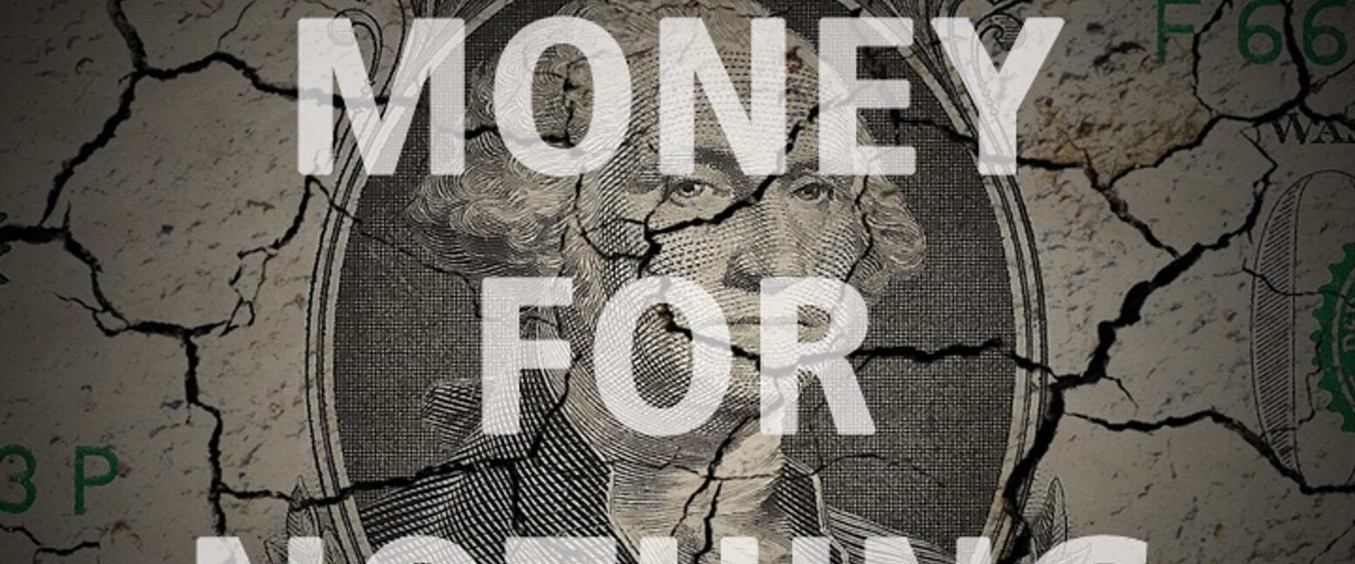 Money for Nothing: Inside the Federal Reserve