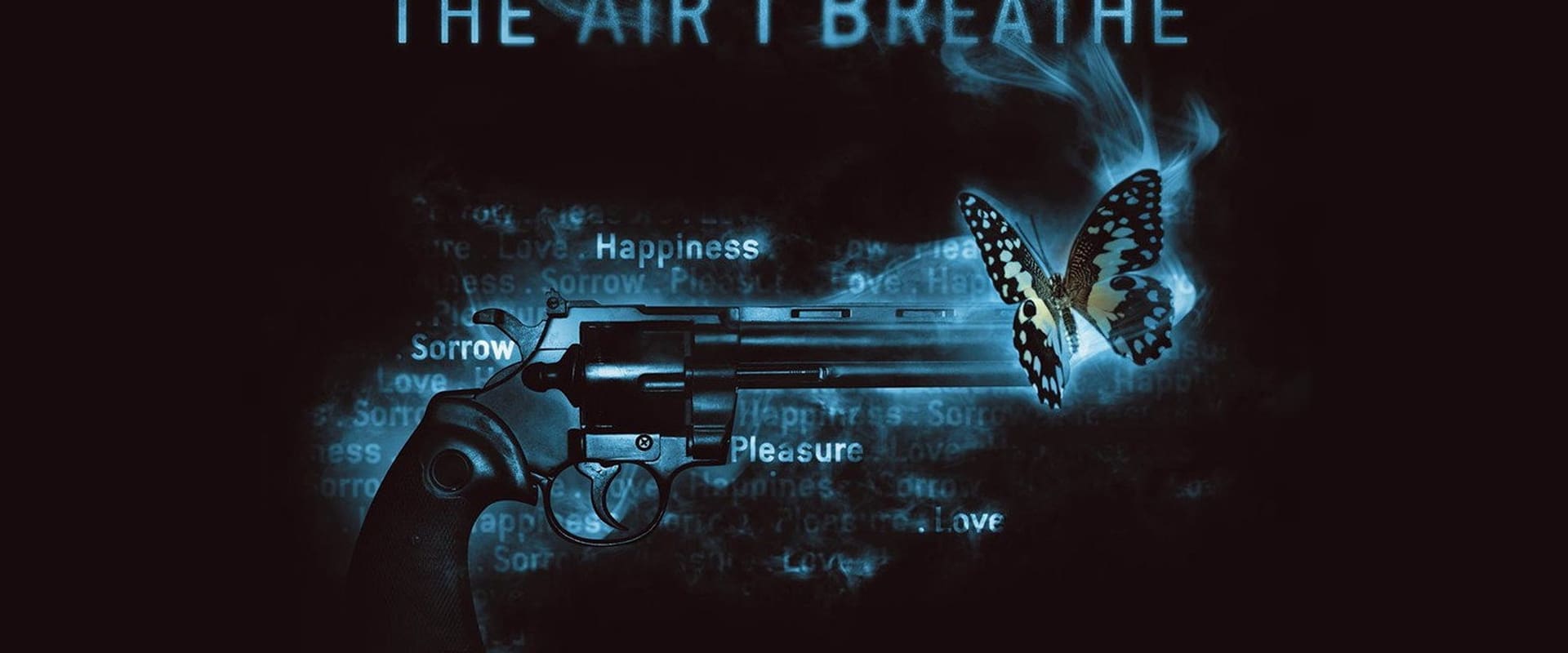 The Air I Breathe