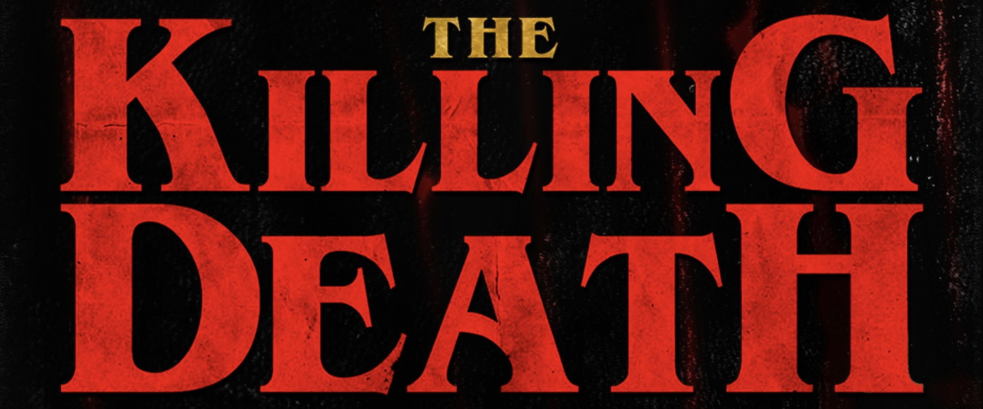 The Killing Death