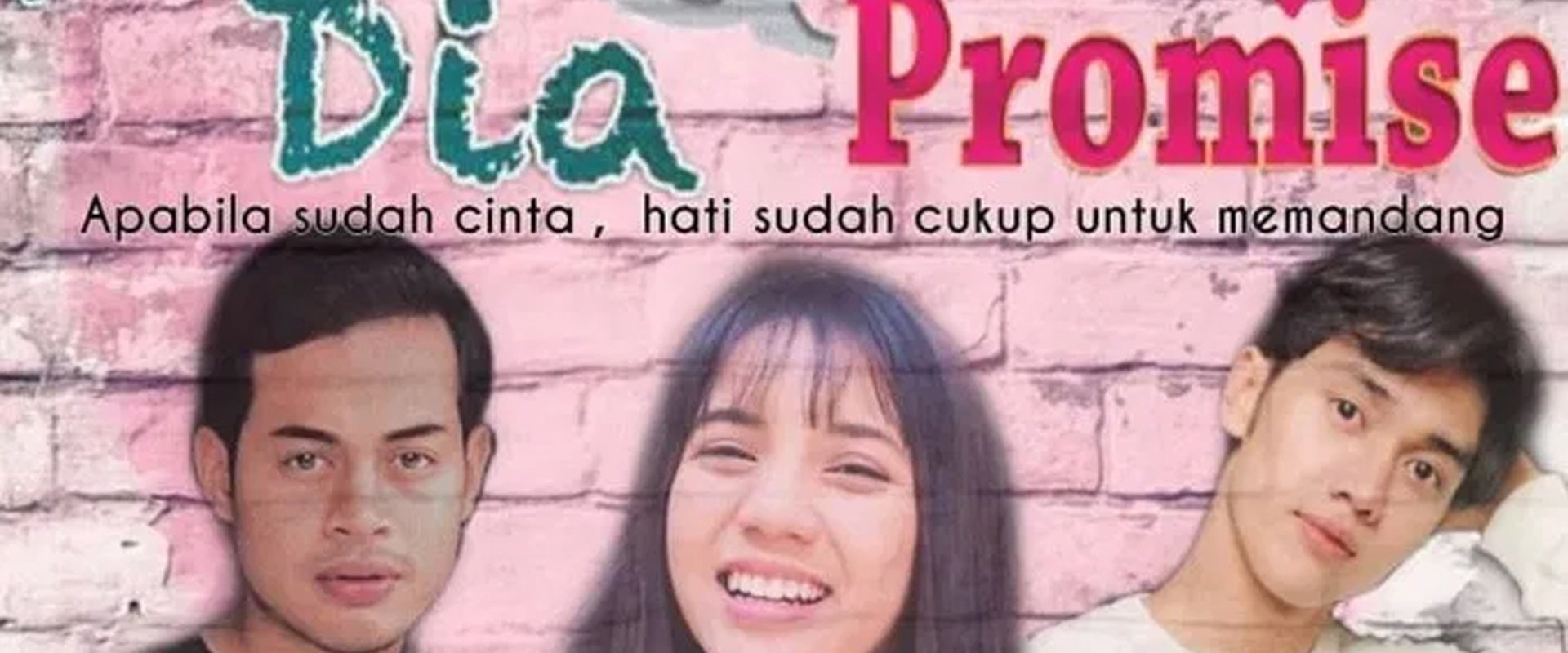 Aku, Dia dan Pinky Promise