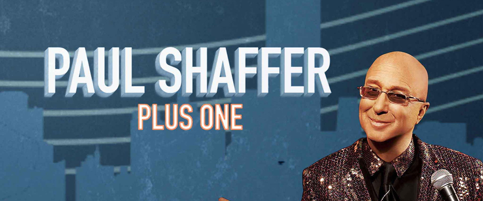 Paul Shaffer Plus One