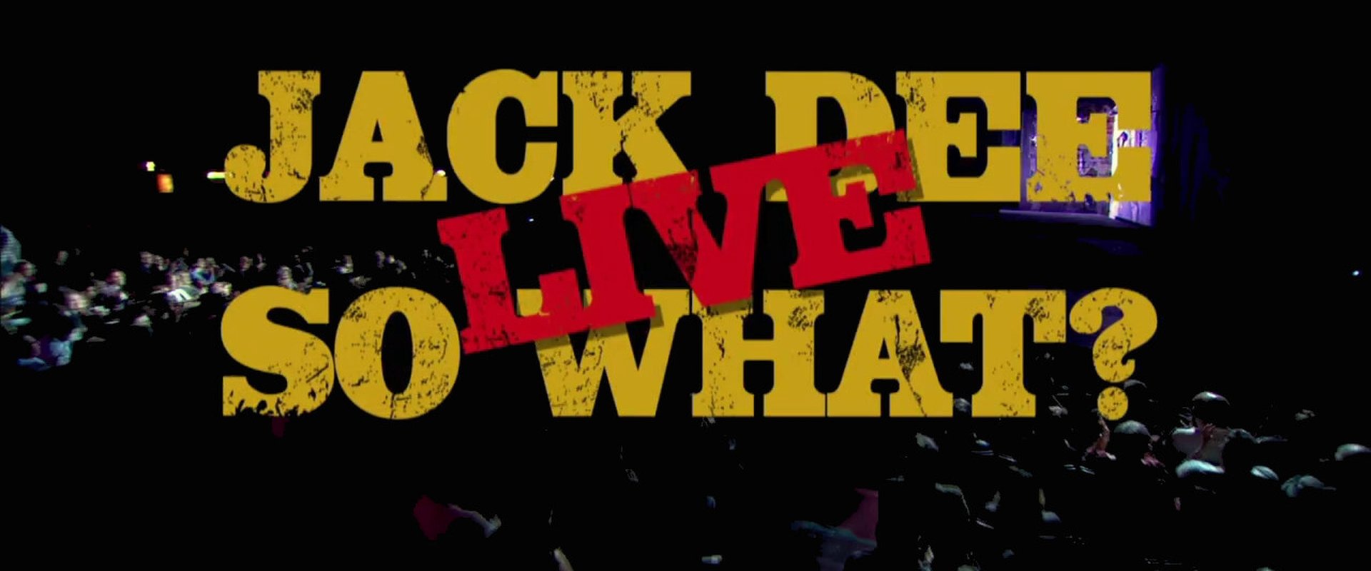 Jack Dee: So What? Live