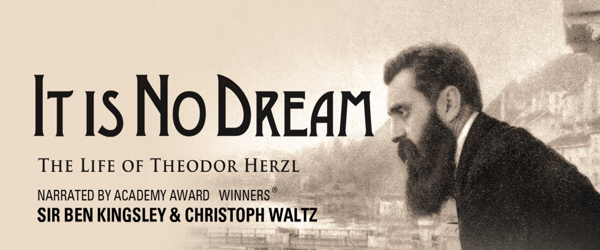 It Is No Dream: The Life Of Theodor Herzl