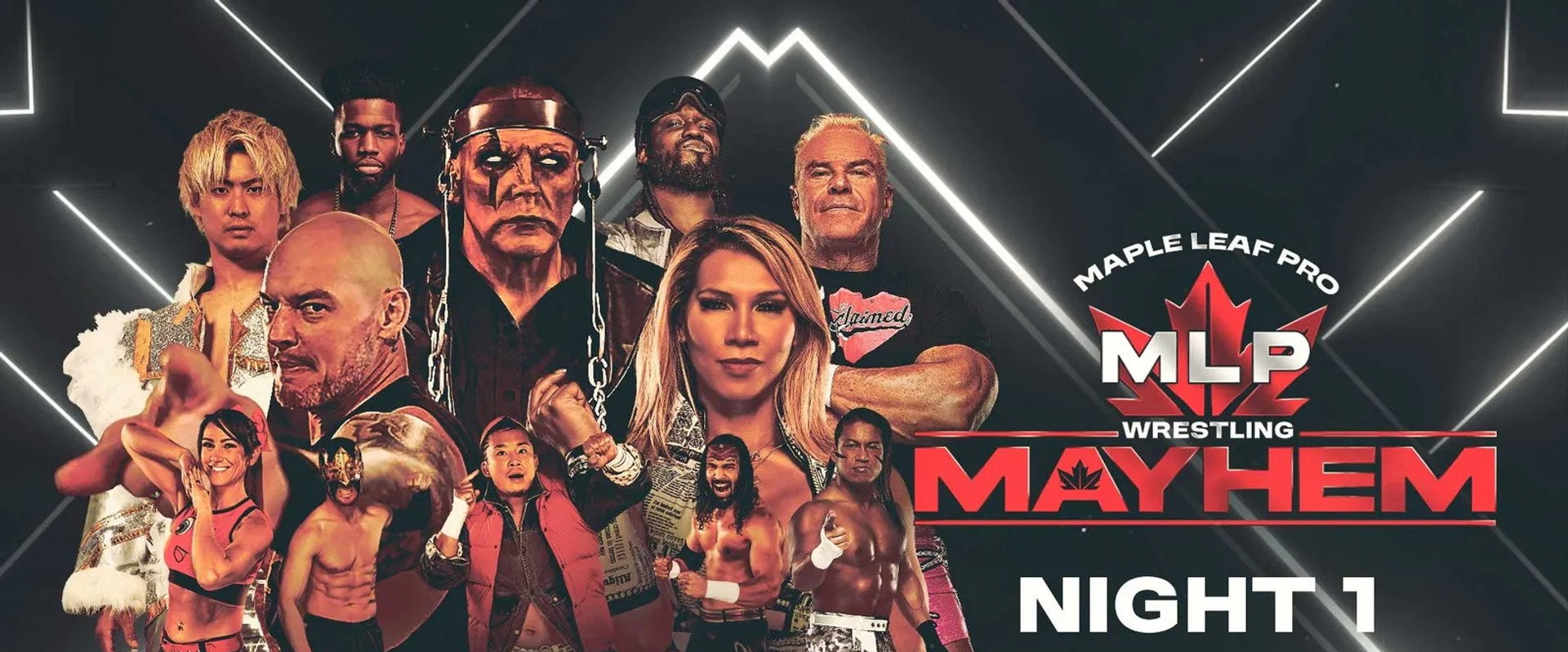Maple Leaf Pro Wrestling - Mayhem Night 1