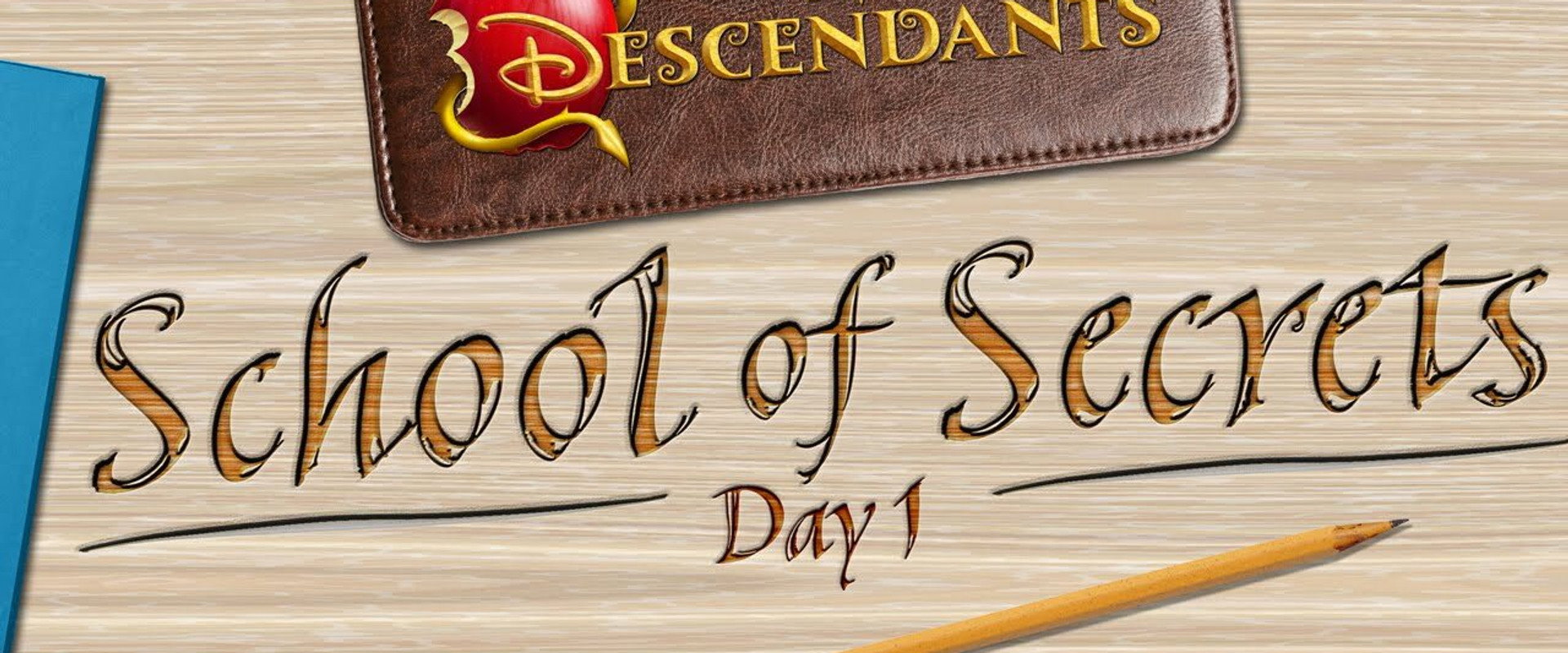 Descendants: School of Secrets's banner image