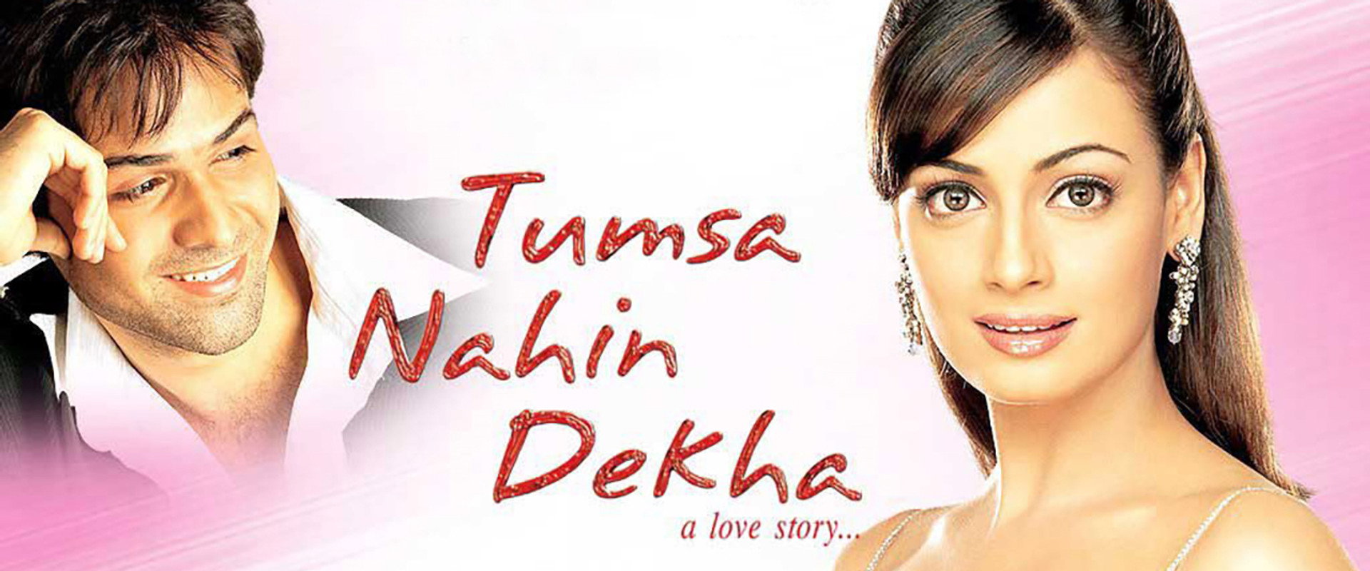 Tumsa Nahin Dekha: A Love Story
