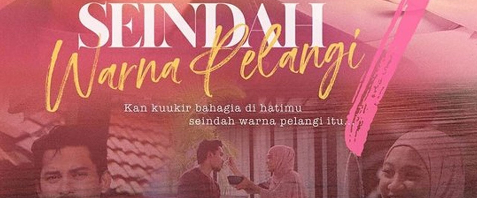Seindah Tujuh Warna Pelangi