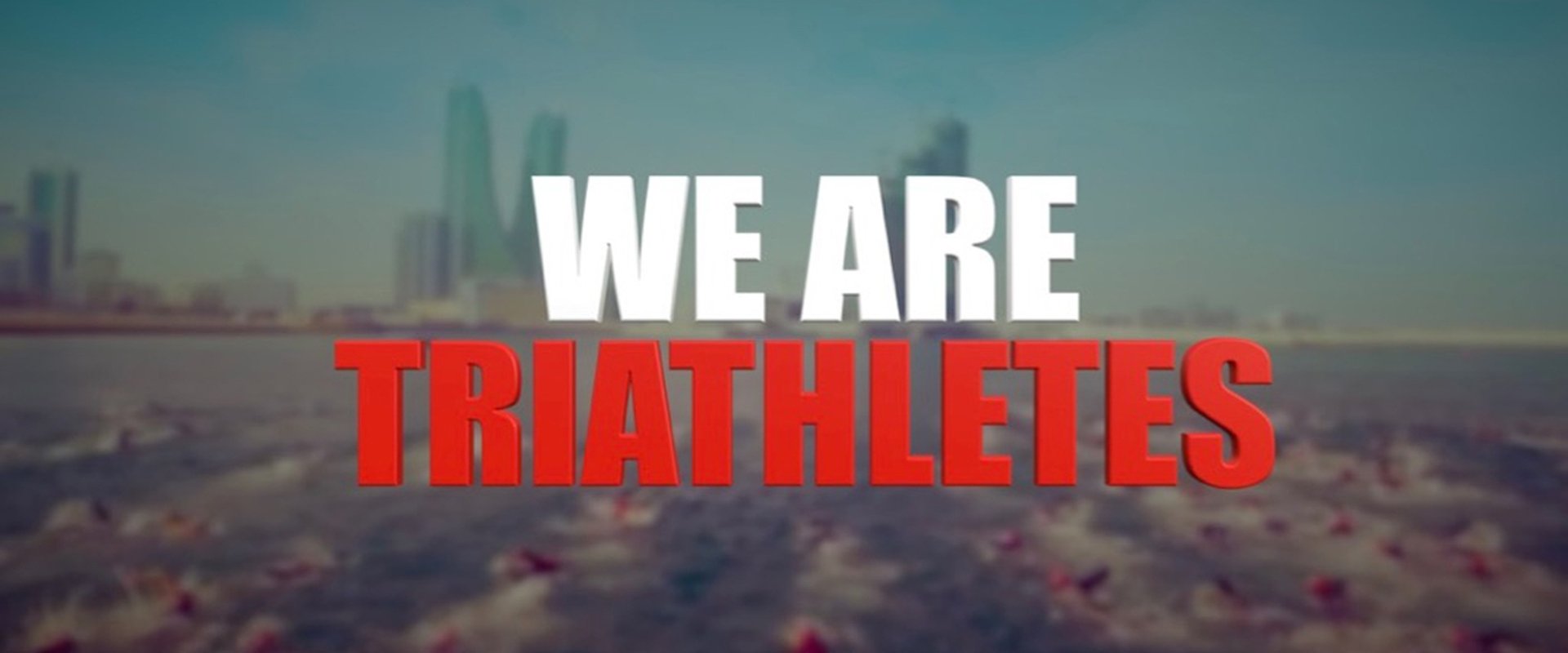 We Are Triathletes