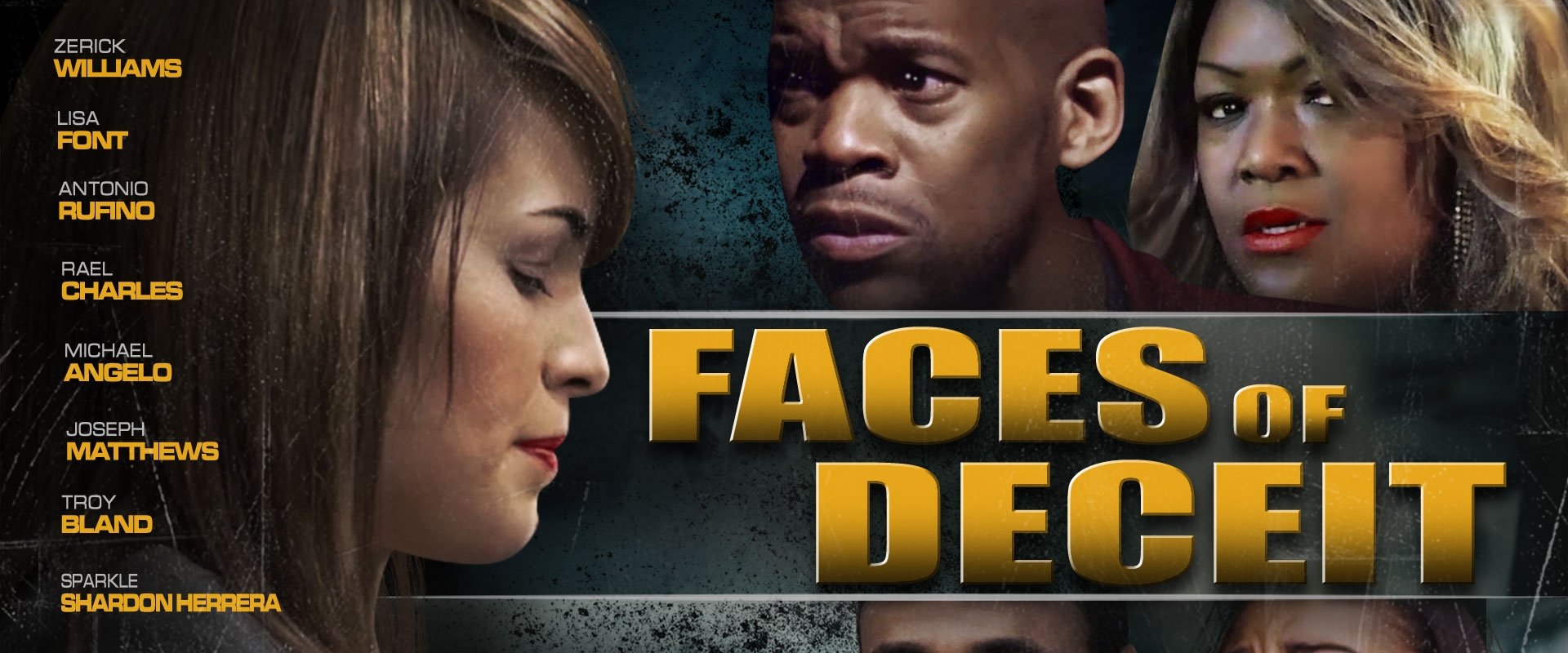 Faces of Deceit