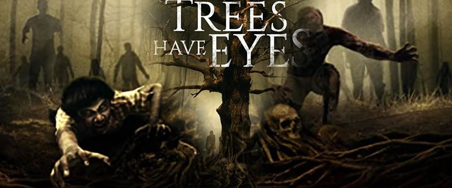 The Trees Have Eyes