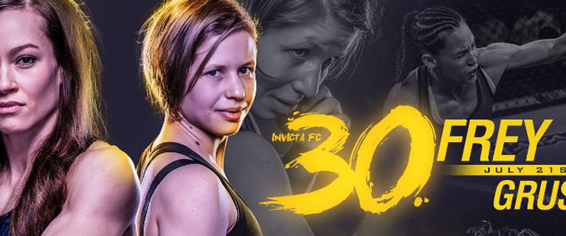 Invicta FC 30: Frey vs. Grusander's banner image