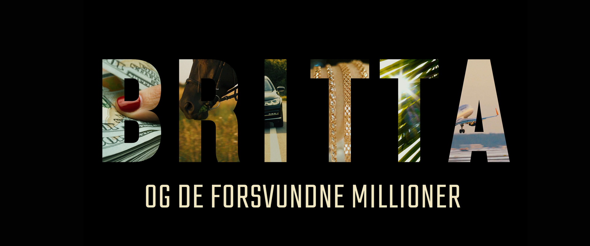 Britta og de forsvundne millioner