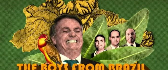 The Boys from Brazil: Rise of the Bolsonaros