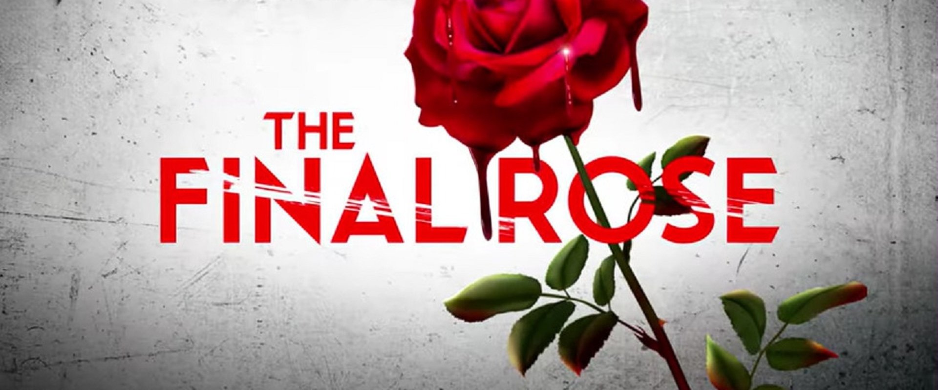 The Final Rose (Movie, 2022)