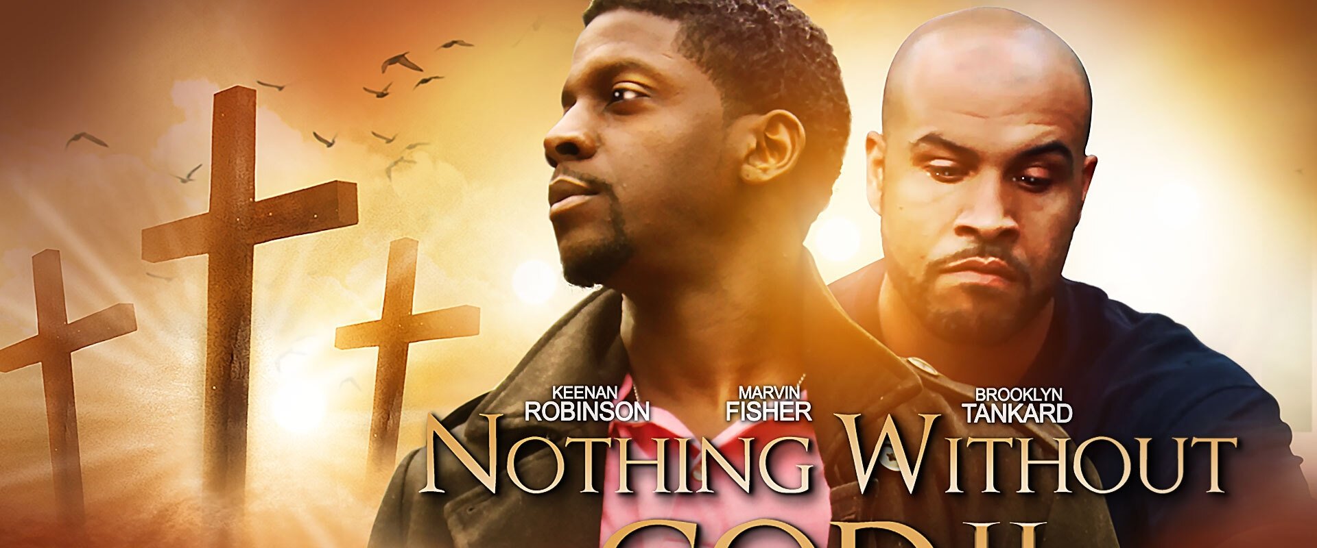 Nothing Without God 2