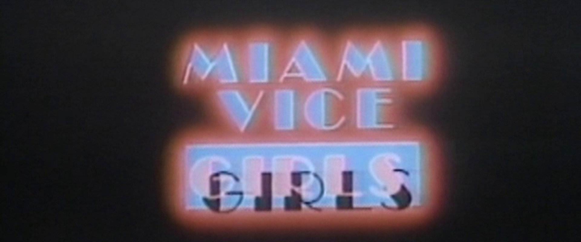 Miami Vice Girls's banner image