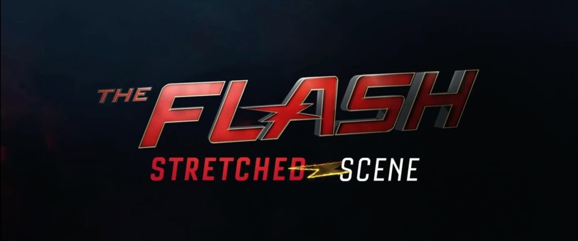 The Flash: Stretched Scene's banner image