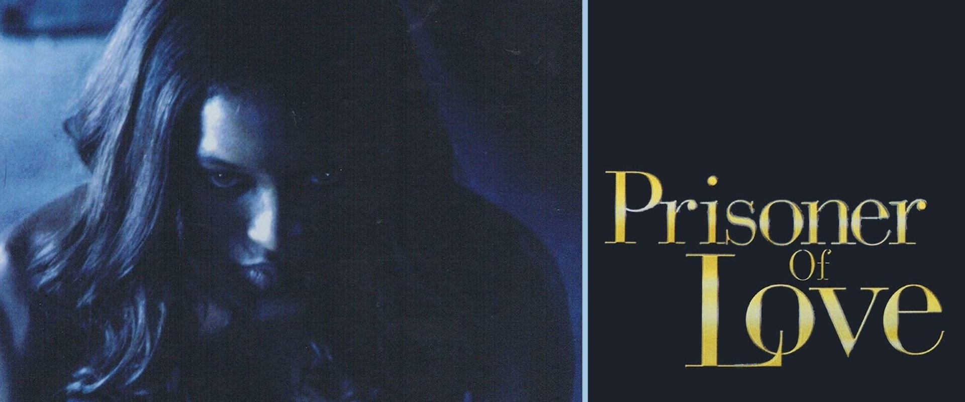Prisoner of Love's banner image